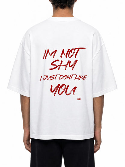 IM NOT SHY WHITE